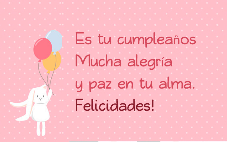 Es tu cumpleaños. Mucha alegría y paz en tu alma. Felicidades!