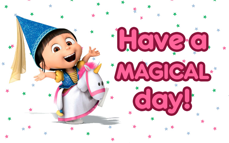 Have a MAGICAL day!