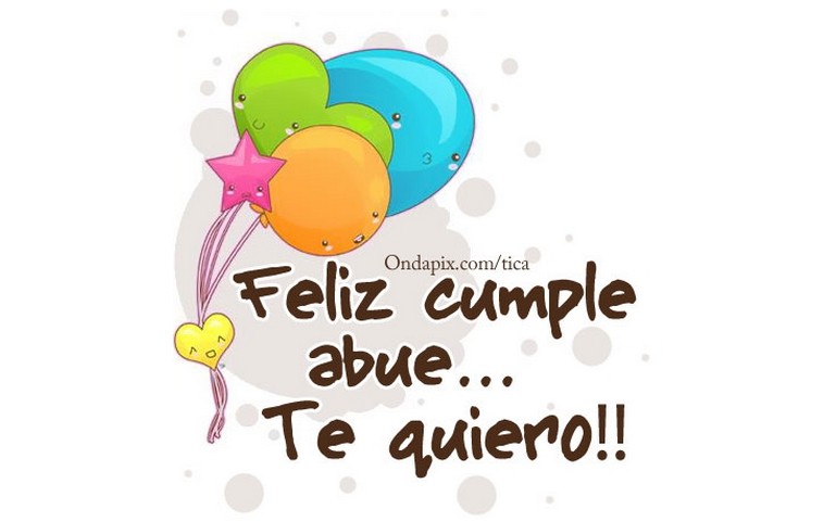 Feliz cumple abue… Te quiero!!! :D