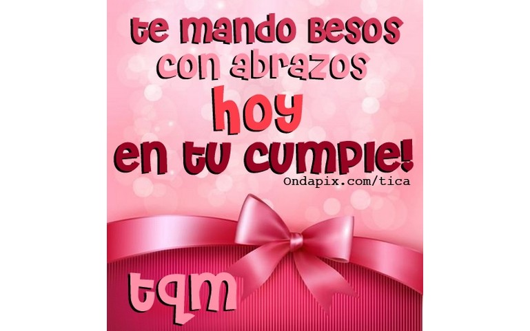 Te mando besos con abrazos hoy en tu cumple!!! :D :D :D