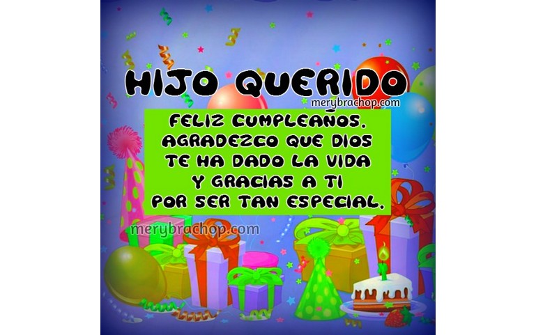 Hijo querido. Feliz Cumpleaños