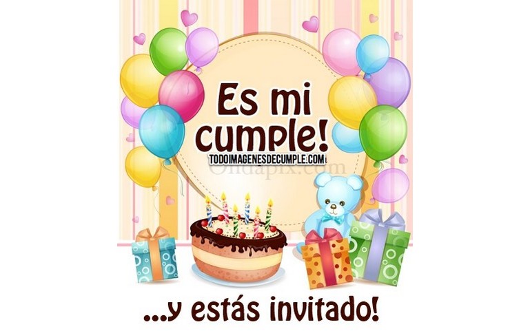 Es mi cumple y estas invitado