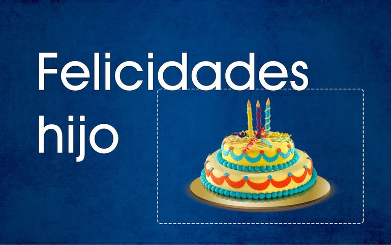 Felicidades Hijo