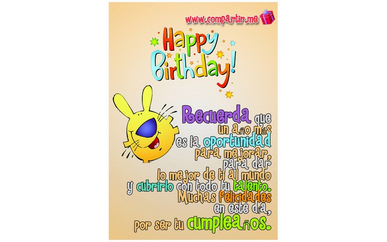 Feliz Cumpleaños. Una nueva oportunidad de dar al mundo lo mejor de ti