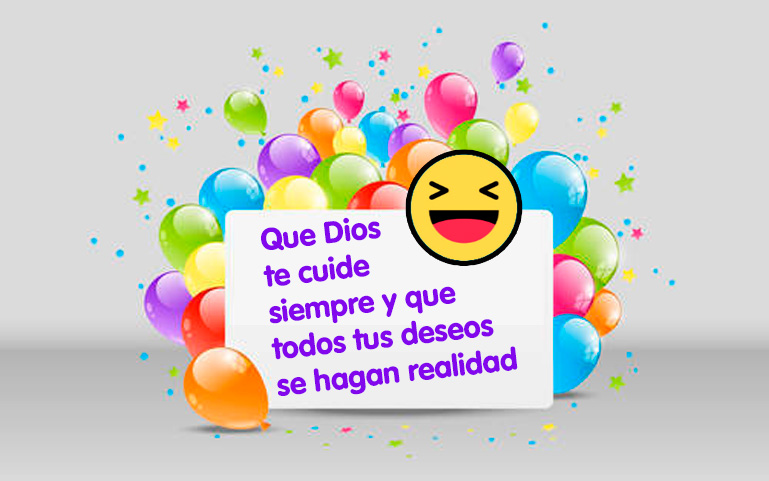 Que Dios te cuide siempre y que todos tus deseos se hagan realidad