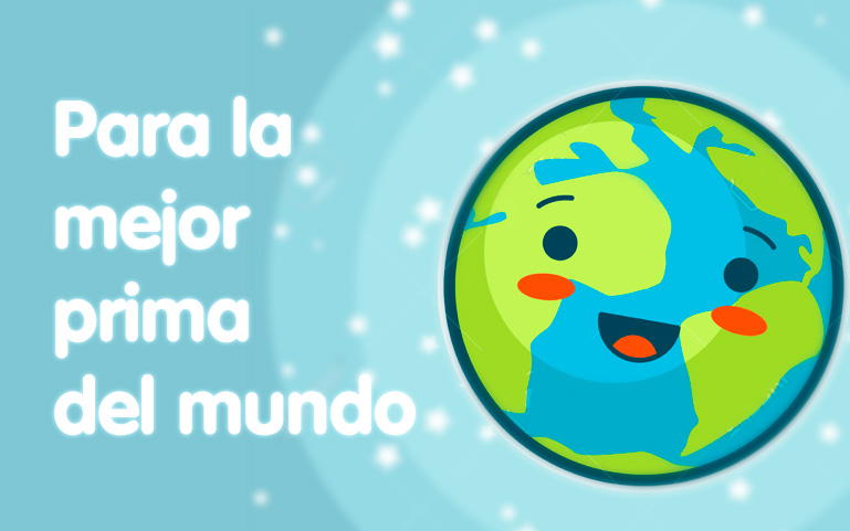 Para la mejor prima del mundo