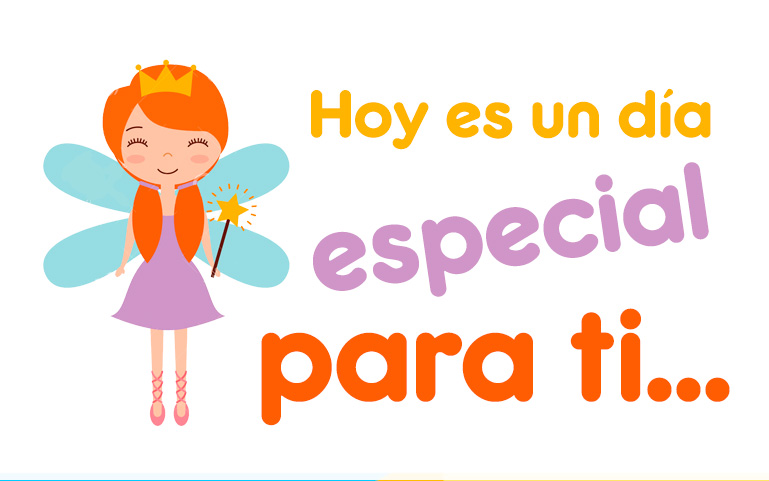 Hoy es un día especial para ti...