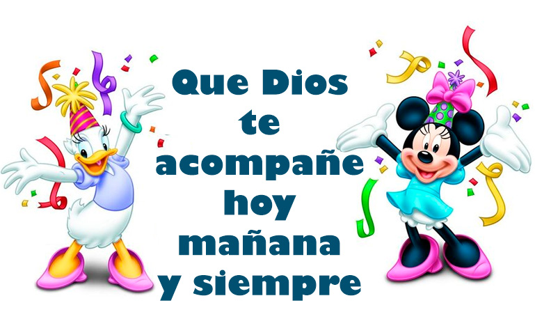 Que Dios te acompañe hoy mañana y siempre