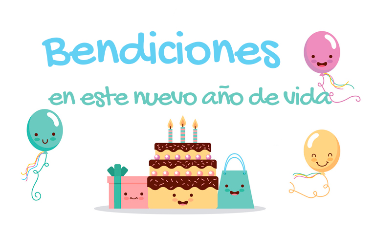 Bendiciones en este nuevo año de vida