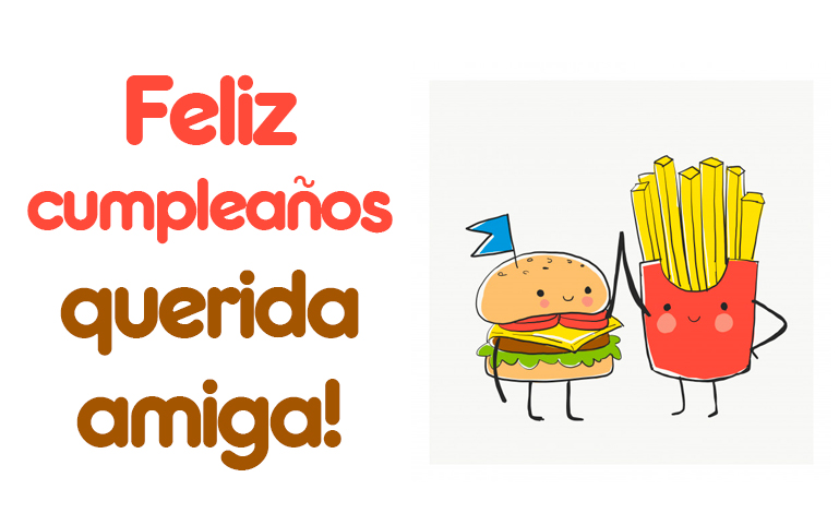 Feliz cumpleaños querida amiga!