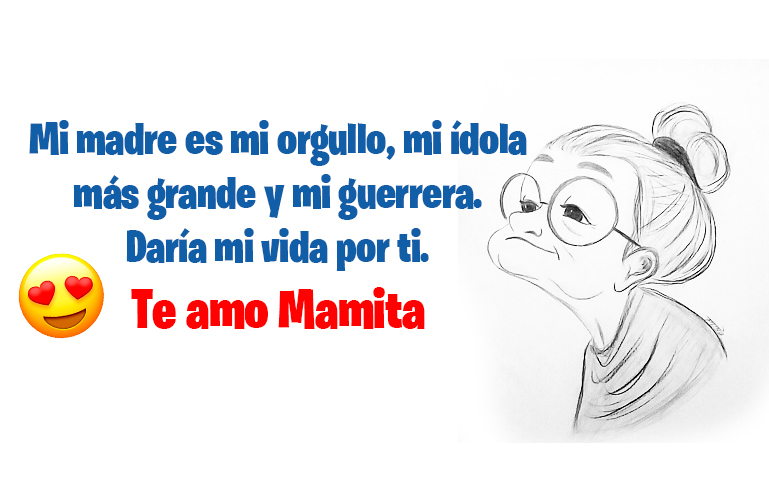 Mi madre es mi orgullo, mi ídola más grande y mi guerrera. Daría mi vida por ti. Te amo Mamita
