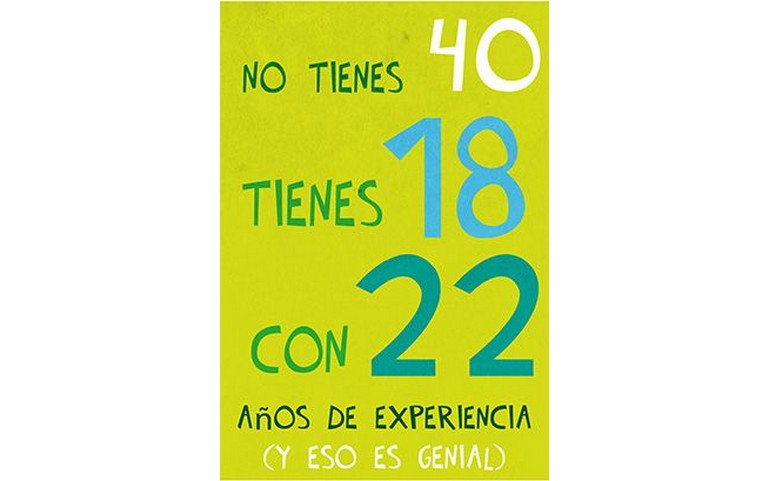 40? No… 18 con 22 de experiencia!!! :) :) :)