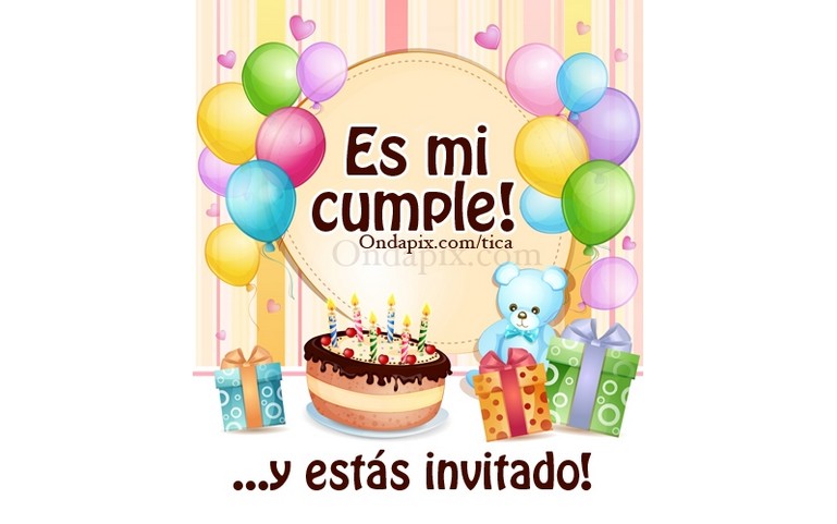 Es mi cumple y estas invitado!!! :D