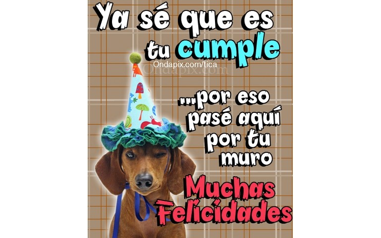 Ya se que es tu cumple!!! Por eso pasé por aquí!!! :D