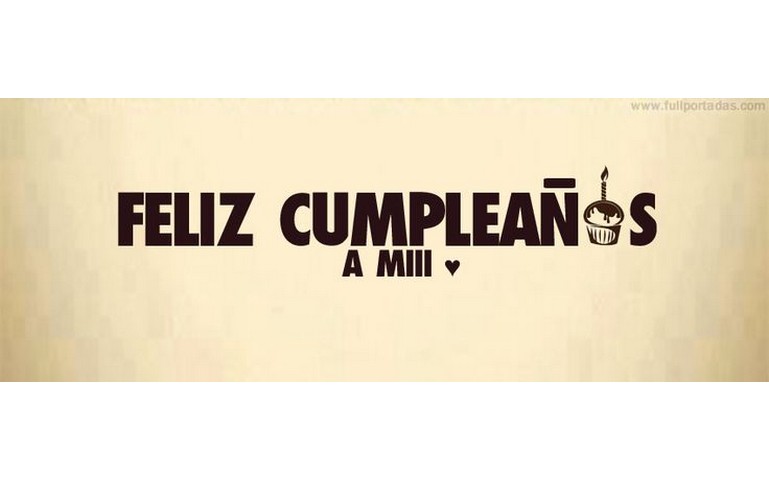 Feliz Cumpleaños a miii!