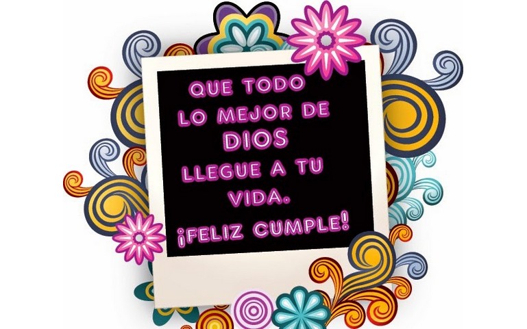 Que todo lo mejor de DIOS llegue a tu VIDA. Feliz Cumpleaños