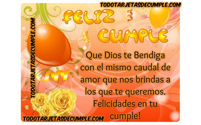 Feliz Cumpleaños. Que DIOS te bendiga