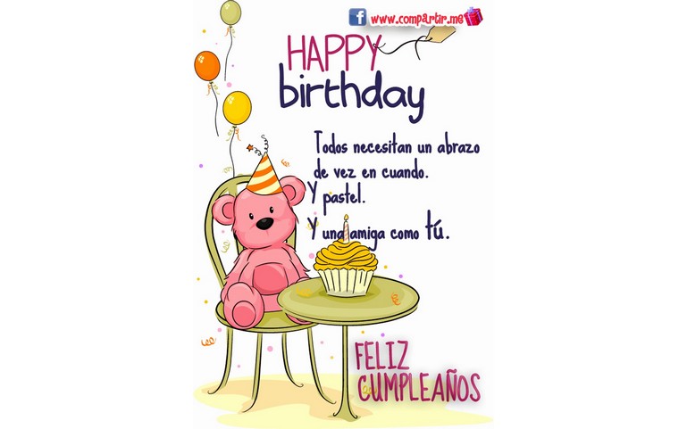 Todos necesitan de vez en cuando un abrazo, un pastel y una amiga como tu. Feliz Cumpleaños