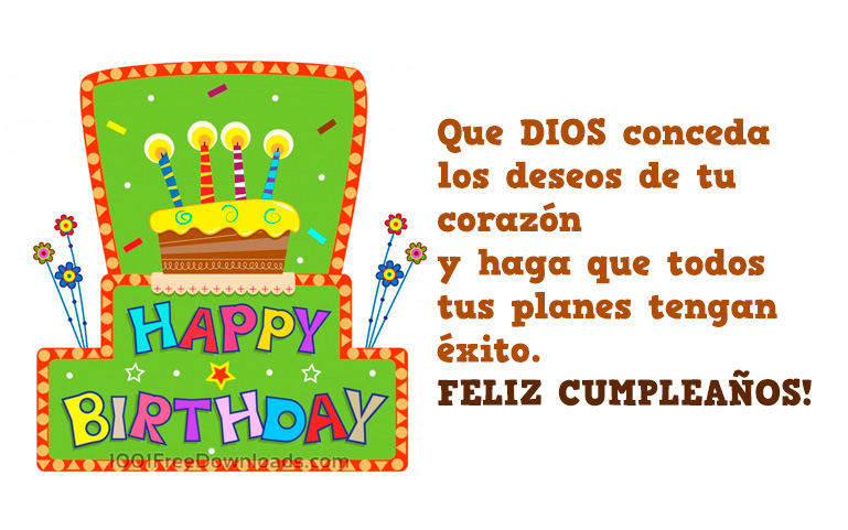 Que DIOS conceda los deseos de tu corazón y haga que todos tus planes tengan éxito. FELIZ CUMPLEAÑOS!