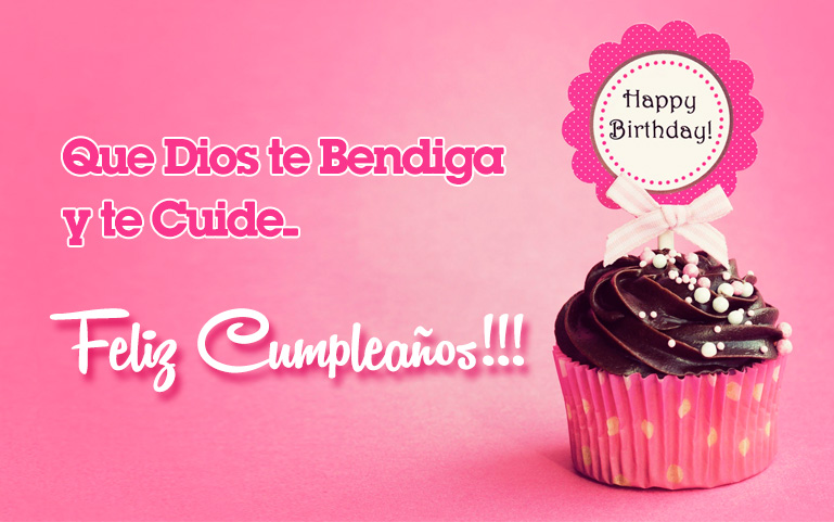 Que Dios te Bendiga y te Cuide... Feliz Cumpleaños!!!