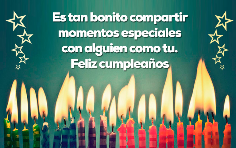 Es tan bonito compartir momentos especiales con alguien como tu. Feliz cumpleaños