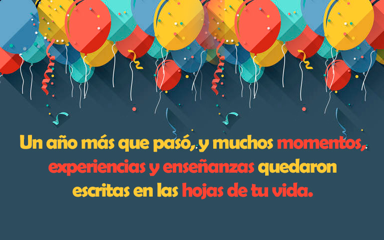 Un año más que pasó, y muchos momentos, experiencias y enseñanzas quedaron escritas en las hojas de tu vida.