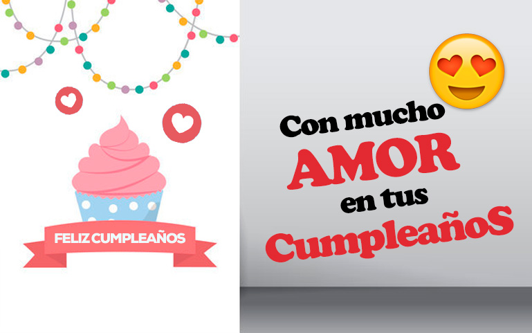 Con mucho amor en tu cumpleaños!