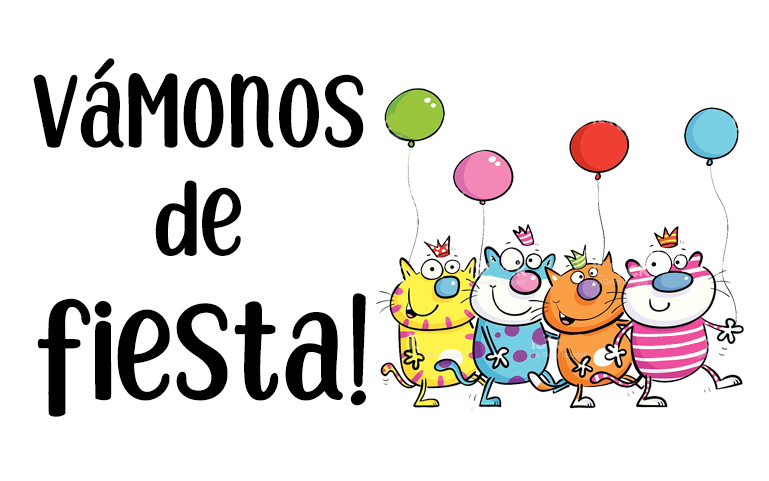 Vámonos de fiesta!