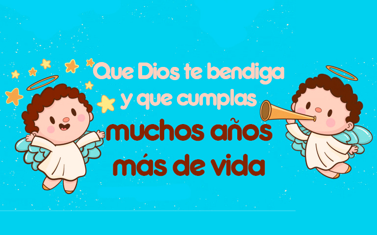 Que Dios te bendiga y que cumplas muchos años más de vida